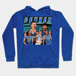 Denver World Champs Hoodie